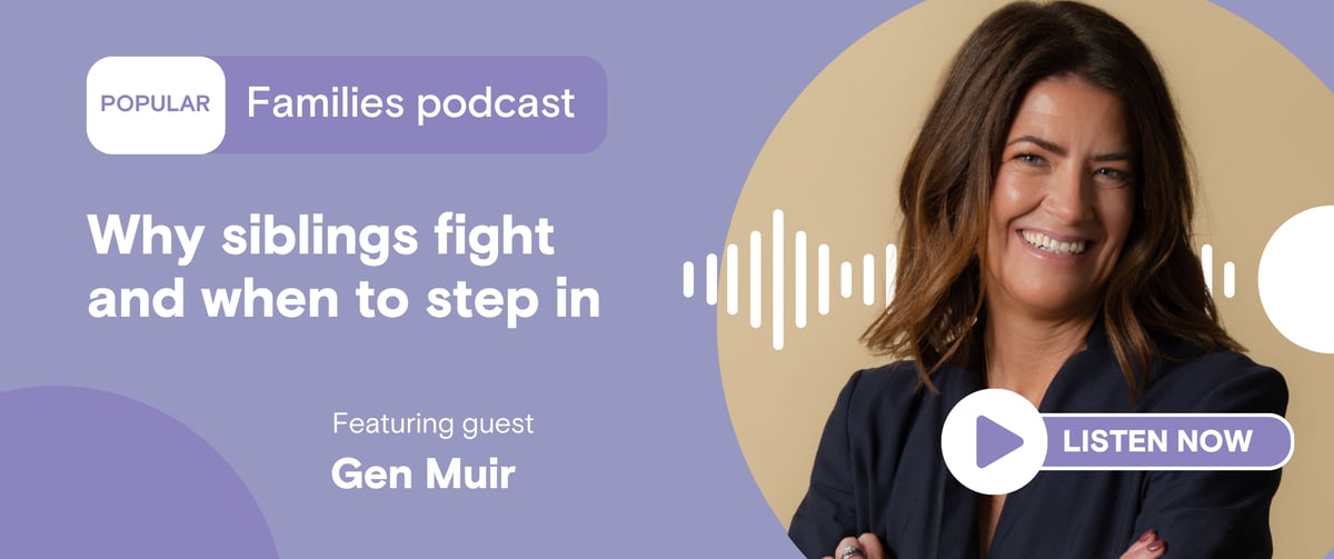 Listen to the episode: Why siblings fight and when to step in